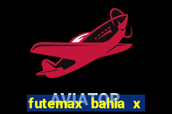 futemax bahia x sao paulo